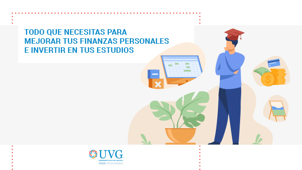 Mejora tus Finanzas Personales e Invierte en tus Estudios: eBook Gratuito